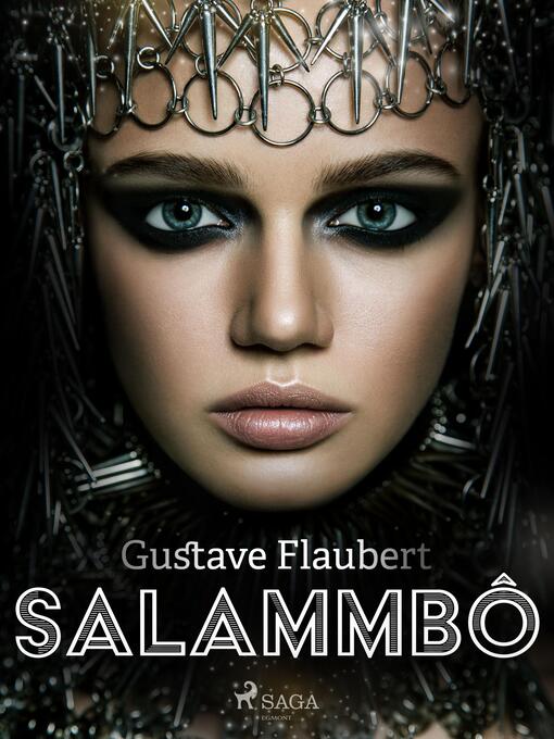 Title details for Salammbô by Gustave Flaubert - Available